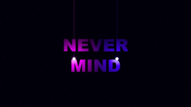 Neon Never Mind text animation with glowing purple gradient on a dark starry space background for creative use