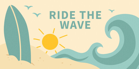 A surfboard stands on the sand next to a wave against the sun. Retro poster with inspirational text. Tropical beach vacation and adventure concept for a travel agency. © Наталья Косаревич