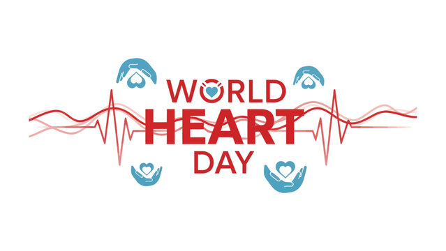 World Heart Day Banner: A stylized graphic design for World Heart Day, featuring text WORLD HEART DAY, heart symbols, electrocardiogram waves, and hands cradling a heart.