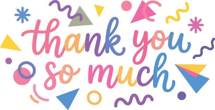 Thank You So Much