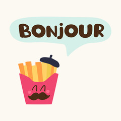 Cute french fries character in beret with bonjour funny cafe speech bubble © Igor
