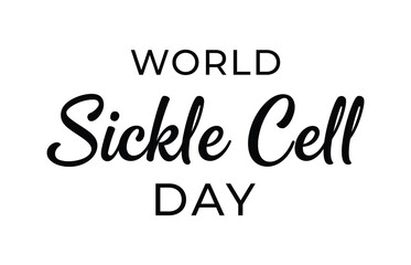 Fototapeta premium World Sickle Cell Day Awareness Typography