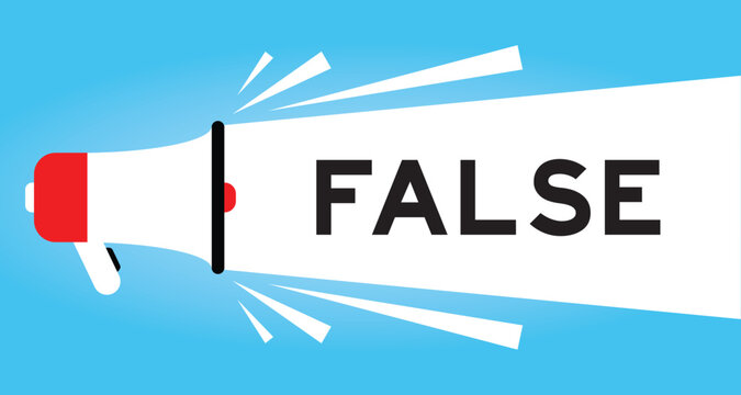 Color megaphone icon with word false in white banner on blue background
