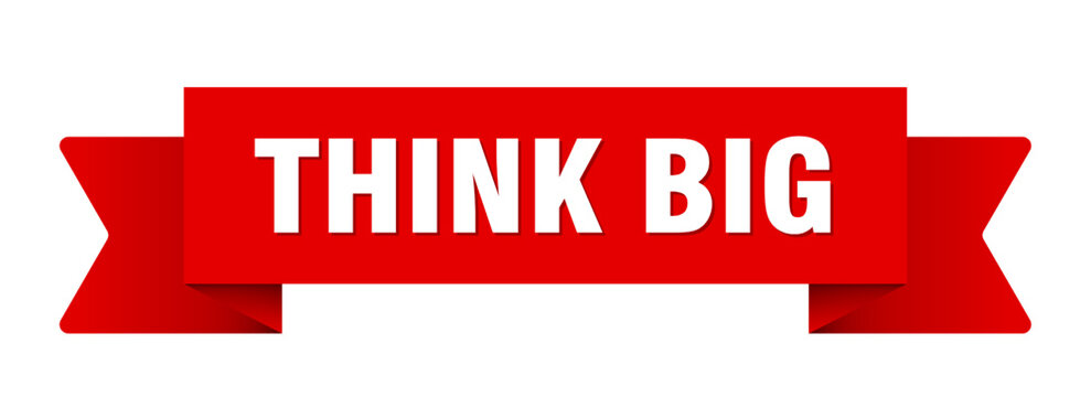 think big ribbon isolated on transparent background. think big ribbon