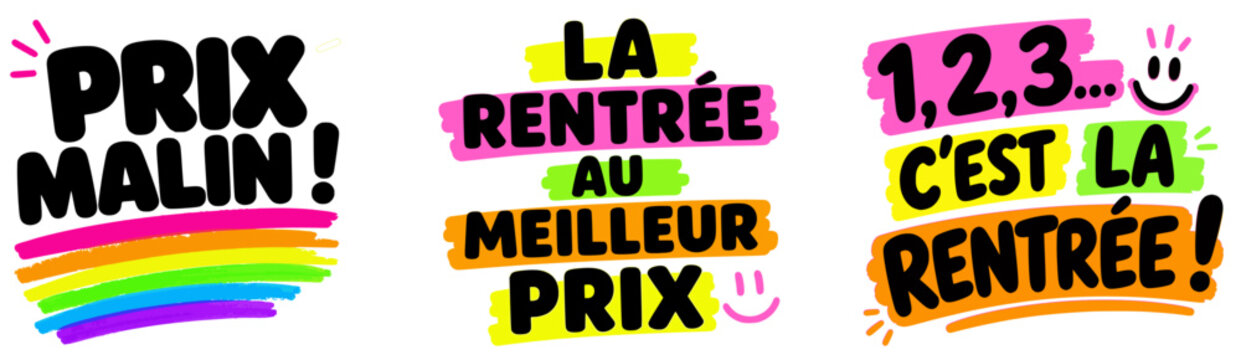 Badge c&rsquo;est la Rentr&eacute;e, la rentr&eacute;e au meilleur prix, composition n&eacute;on avec surlignage fluorescent pop et color&eacute;