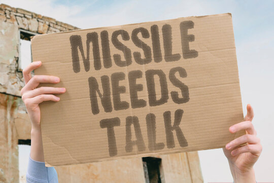 "Missile needs talk" Weapons require diplomacy first. IRAN. ISRAEL. MISSILE. DIPLOMACY. WAR.