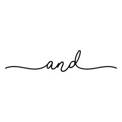 Obraz premium Elegant cursive 'and' word design