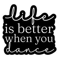 Obraz premium Joyful dance lifestyle quote design