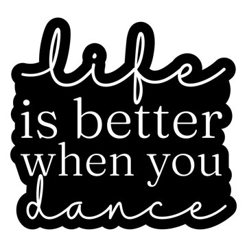 Joyful dance lifestyle quote design