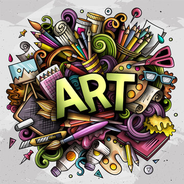 Cartoon vector illustration doodle art hand lettering text with creative symbols. Design element for poster banner card flyer web pattern or book cover