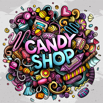 Cartoon vector Candy Shop doodle funny illustration features a variety of sweet food objects and symbols. Bright and detailed confectionery elements composition