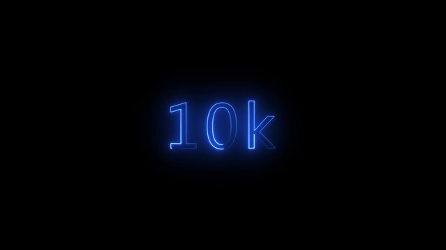 Glowing 10k Neon Number Celebration Milestone Blue Light Achievement Digital Countdown Graphic