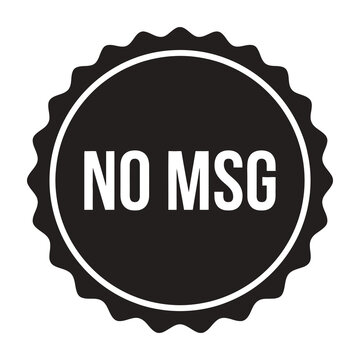 No MSG Symbol Stamp Icon for Healthy Food Labeling and Natural Ingredient Dietary Information Sign