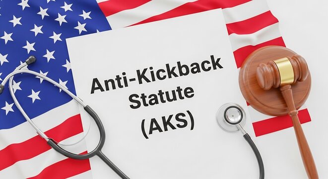 Anti-Kickback Statute AKS Document with Stethoscope Gavel and American Flag