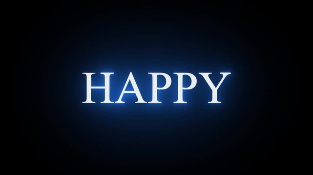 HAPPY text icon animation glowing neon blue color font letter word banner sign template signboard poster clip art on black background