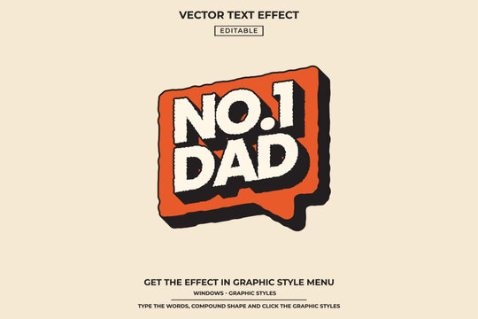 No.1 Dad Editable Retro Text Effect, Father's Day Vintage Typography Style, Vector Graphic Style Template