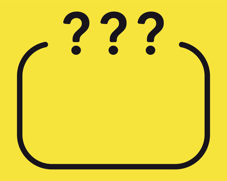 Yellow rounded rectangle frame with three question marks.