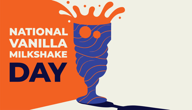 Modern graphic illustration for national vanilla milkshake day promotional social media