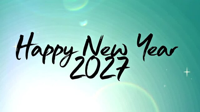 Elegant Happy New Year 2027 Greeting Design Featuring Soft Teal Light Effects and Festive Script
