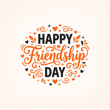 Happy friendship day elegant typography design with orange script and black serif font surrounded by hearts stars and leafy flourishes on soft background for card or poster print material.
