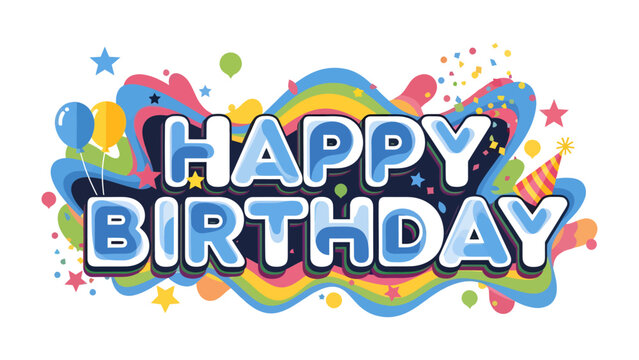 Happy Birthday Splash: A vibrant and colorful graphic featuring bold HAPPY BIRTHDAY text adorned with playful splashes, confetti, stars, balloons, and a party hat, perfect for any festive celebration.