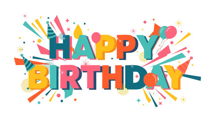 Fototapeta premium Happy Birthday Burst: A vibrant and celebratory Happy Birthday text graphic explodes with confetti, balloons, and party hats, embodying the festive spirit of a special day.
