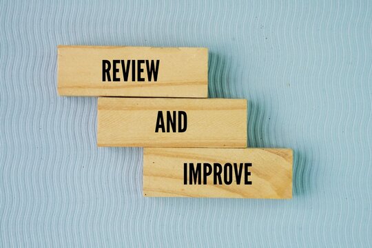 Stick with the words Review and Improve. carefully examining or evaluating a current system, performance, or piece of work to identify its strengths. Track progress, learn, and adjust as needed.