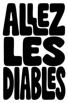 Allez les diables text in bold retro style
