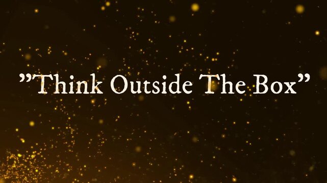 Inspirational Think Outside The Box Quote on Shimmering Golden Bokeh Background