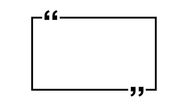 square quote box icon animation. Rectangular quote mark graphic animation. Animated square quote frame design for textual quotation, paraphrasing, text spoken by - 4k white background icon animation