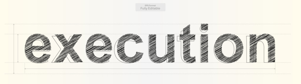 Execution Word with Precise Typography Lines for Business Design