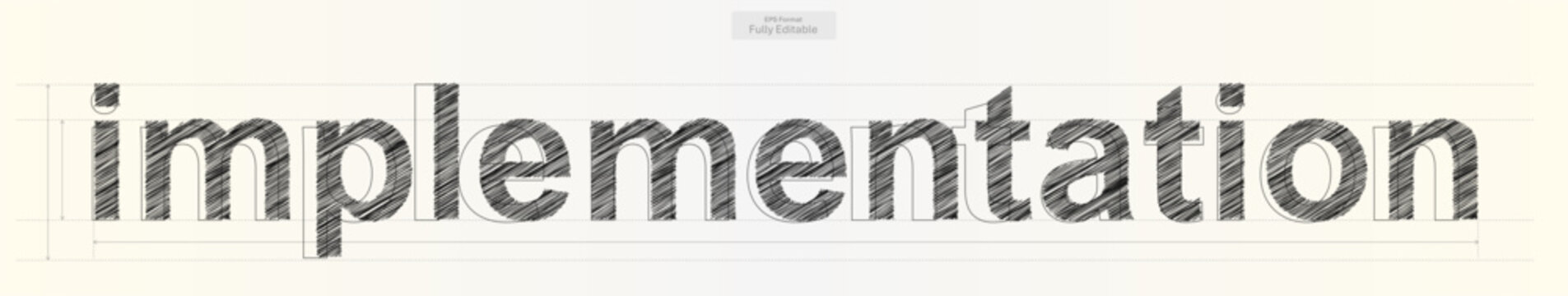 Implementation Word with Precise Typography Lines for Business Design