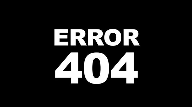 Flashing Error 404 Page Not Found Typography Animation On Black Background