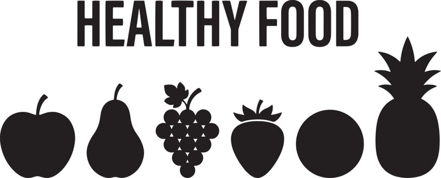 Healthy food items are arranged as a sequence of fruit icons including an apple, pear, grapes, strawberry, orange, and pineapple beneath a bold text label for nutritional awareness.