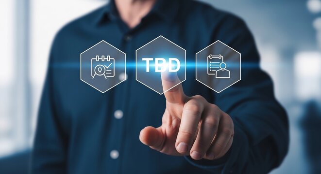 TBD to be determined concept, businessman touching hexagon icons in row