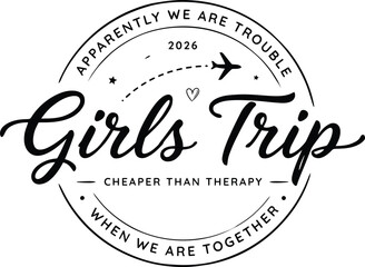 Obraz premium Girls Trip 2026 Travel Vacation Typography Design