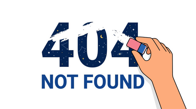 404 Not Found Error Being Erased By Hand With Eraser For Website Fix And Delete Mistake Concept With Starry Night Numbers