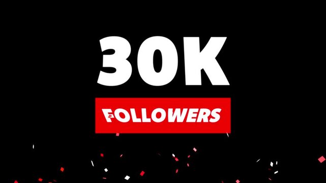 Congratulations Social media 30k followers counting notification icon animation on alpha channel,
