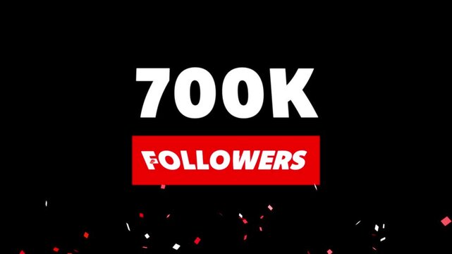 Congratulations Social media 700k followers counting notification icon animation on alpha channel.
