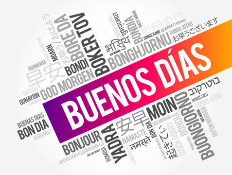 Buenos Dias text collage featuring international morning greetings. Graphic concept for global communication, multilingual expressions, linguistic education, and diversity.