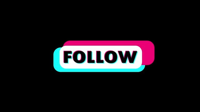Follow. Animation Social media TikTok template video. Flat view Social Media follow animation