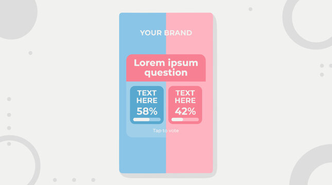 Pink and blue smartphone screen with voting percentages, text here, your brand, Lorem ipsum question for social media stories