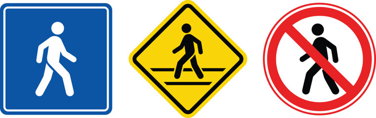 Pedestrian traffic road sign set featuring blue information walking path yellow crosswalk warning and red no entry prohibition symbol vector illustration © MSTSULTANA