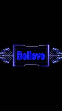 Neon blue word believe in futuristic digital frame on black background, motivational typography with cyber interface design, futuristic text animation.