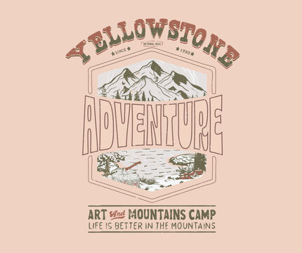 Yellowstone National park graphic artwork for sticker, poster, background. The great outdoor. Mountain camping artwork. Mountain adventure vintage print design for t shirt and others.