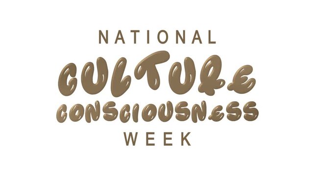 National culture consciousness week text animation. Great for social media posts, event promotions, and educational materials.