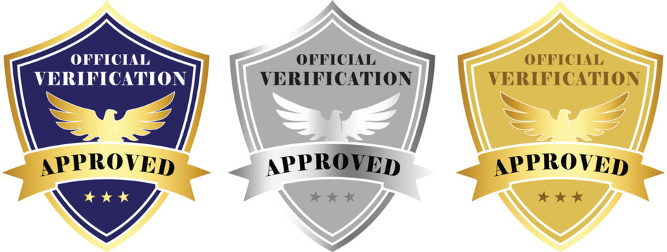 Official verification approved shield badges set with eagle emblem, gold silver and navy quality certification seals for business approval, trust, authentication and premium status design