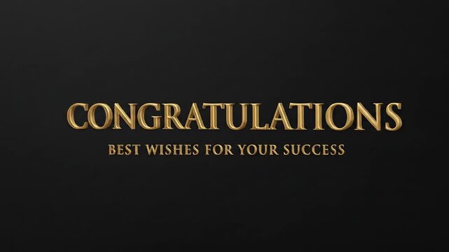 Elegant gold text on black background celebrating success with congratulatory messages