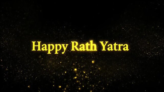 Happy Rath Yatra greeting with golden particles flying on a black background animation