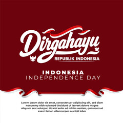 Dirgahayu Indonesia Independence Day Typography Design with Red Background and White Lettering © indranesia2021